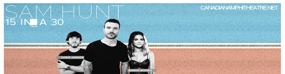 Sam Hunt, Maren Morris & Chris Janson at Budweiser Stage