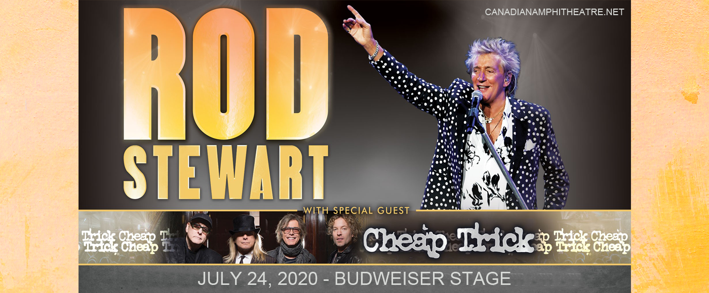 Rod Stewart & Cheap Trick at Budweiser Stage tickets Rod Stewart & Cheap Trick at Budweiser Stage