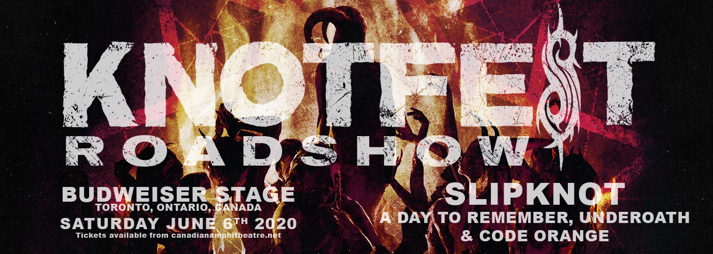 Knotfest Roadshow: Slipknot, A Day To Remember, Underoath & Code Orange [CANCELLED] at Budweiser Stage