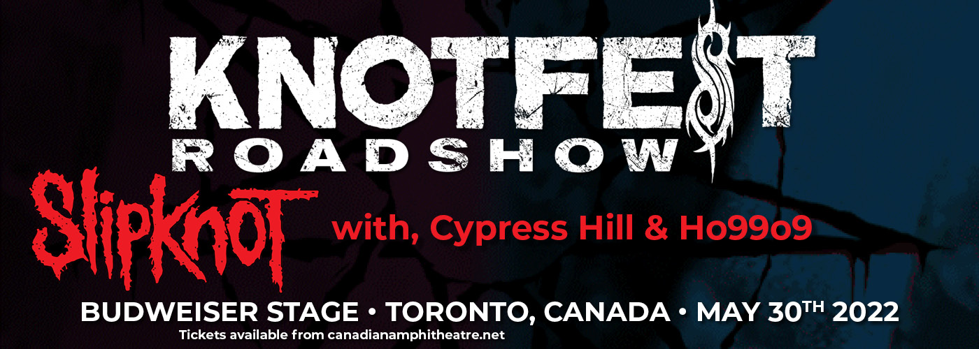 Knotfest Roadshow 2022: Slipknot, Cypress Hill & Ho99o9 at Budweiser Stage