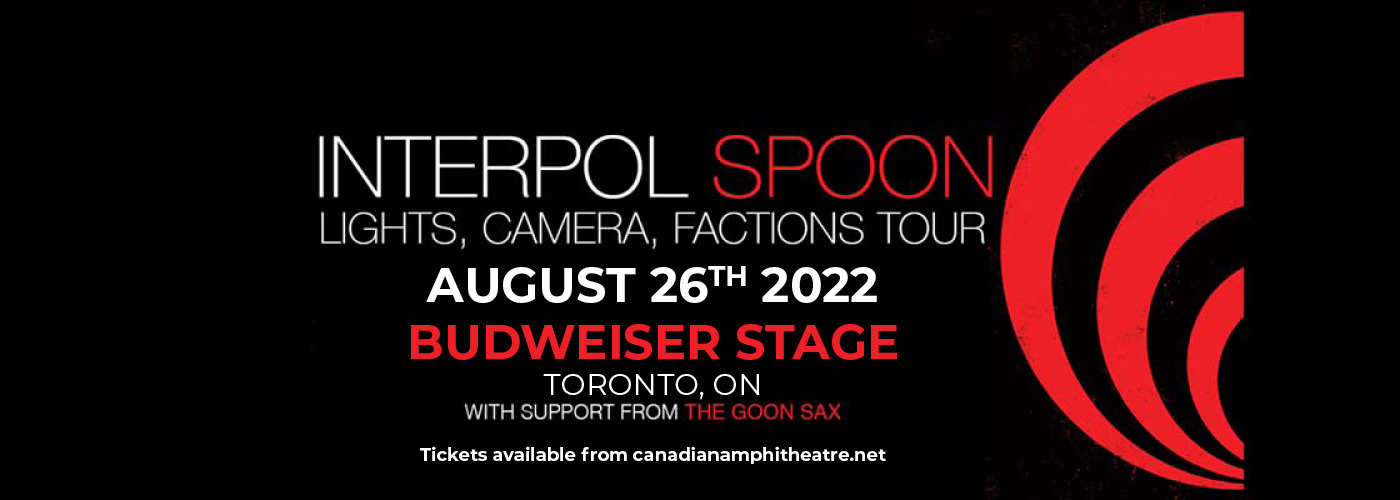 Interpol: Lights, Camera, Factions Tour with Spoon & The Goon Sax at Budweiser Stage