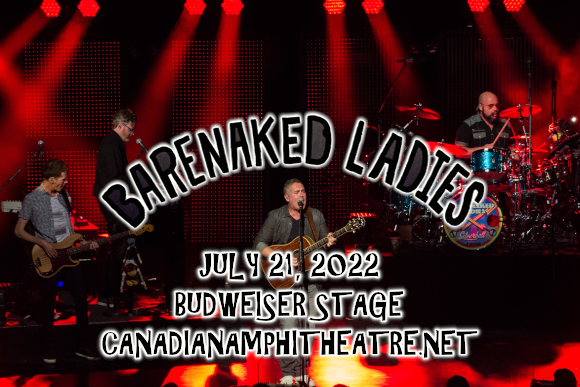 Barenaked Ladies, Gin Blossoms & Toad The Wet Sprocket at Budweiser Stage