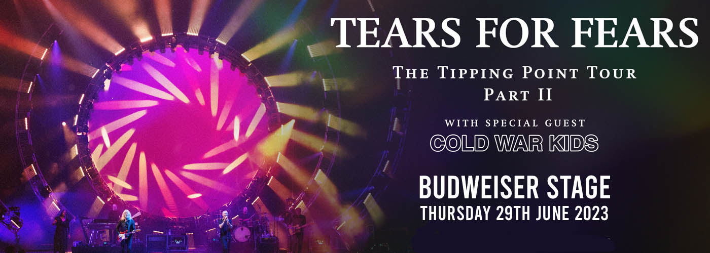 Tears For Fears & Cold War Kids at Budweiser Stage