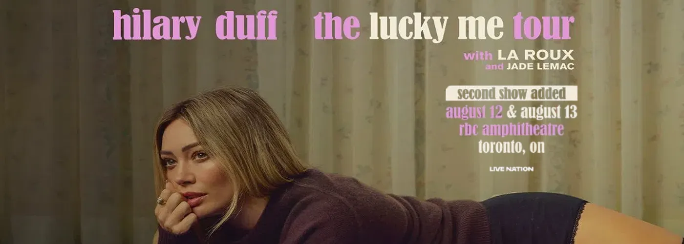 Hilary Duff, La Roux &amp; Jade LeMac