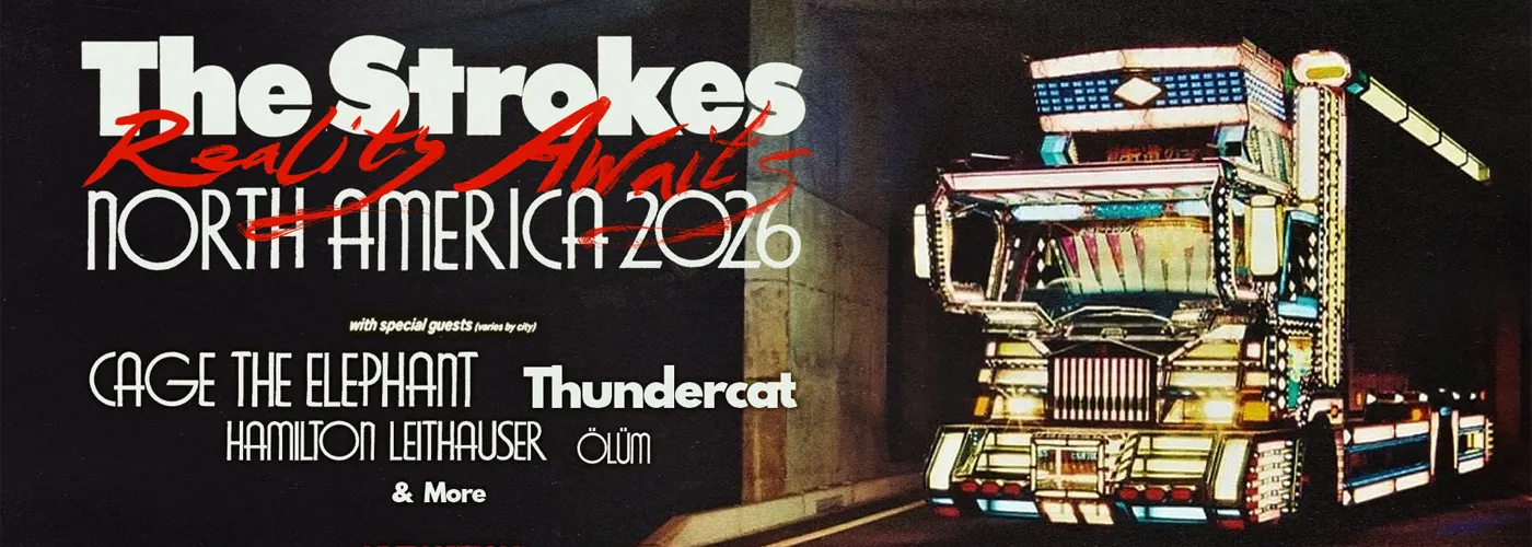The Strokes, Thundercat &amp; Hamilton Leithauser